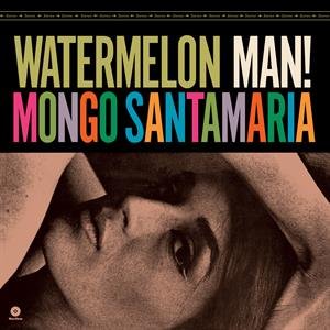 Виниловая пластинка Santamaria Mongo - Watermelon Man!