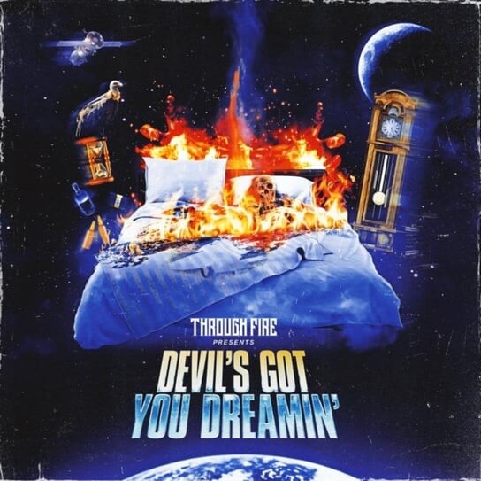 

Виниловая пластинка Through Fire - Devil's Got You Dreamin'