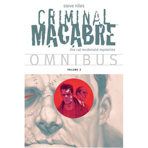 Книга Criminal Macabre Omnibus Volume 3 (Paperback) Dark Horse Comics russian criminal tattoo encyclopaedia volume 3