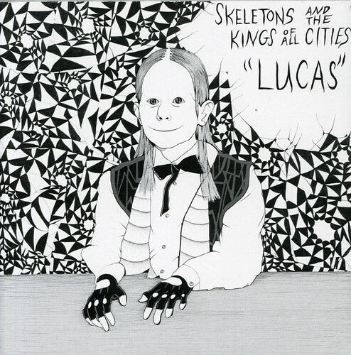 

CD диск Skeletons & Kings of All Cities: Lucas