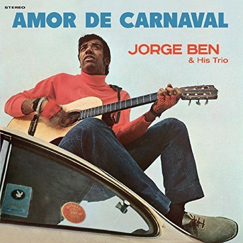 Виниловая пластинка Jorge Ben - Amor De Carnaval
