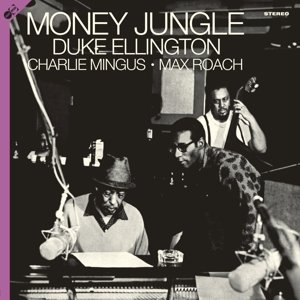 цена Виниловая пластинка Duke & Charles Mingus & Max Roach Ellington - Money Jungle