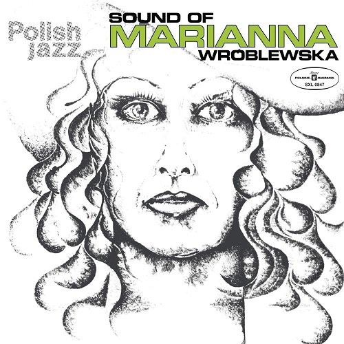 Виниловая пластинка Wróblewska Marianna - Polish Jazz: Sound of Marianna Wróblewska. Volume 31
