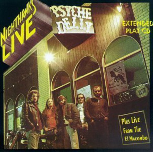 

CD диск Nighthawks: Live at Psyche Delly