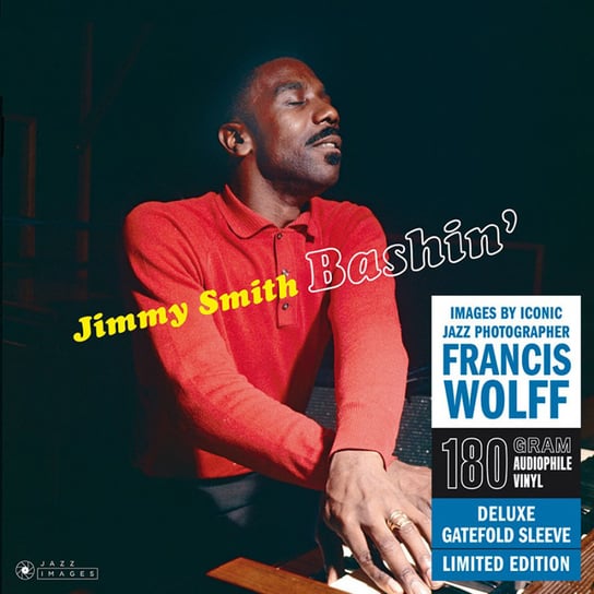 Виниловая пластинка Smith Jimmy - Jimmy Smith Bashin' Limited Edition 180 Gram HQ LP Plus 2 Bonus Tracks smith