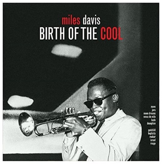 виниловая пластинка warner music ost miles davis birth of the cool 2lp Виниловая пластинка Davis Miles - Birth Of The Cool