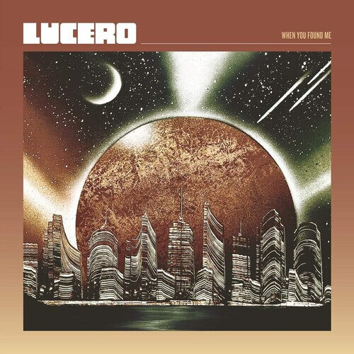 

Виниловая пластинка Lucero: When You Found Me