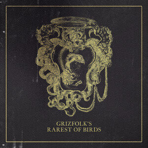 

Виниловая пластинка Grizfolk - Rarest Of Birds