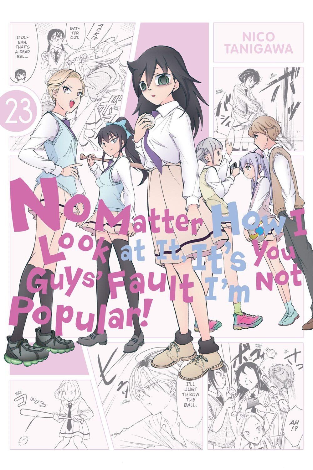 

Манга No Matter How I Look at It, It's You Guys' Fault I'm Not Popular! Manga Volume 23