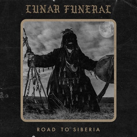 

Виниловая пластинка Lunar Funeral - Road To Siberia