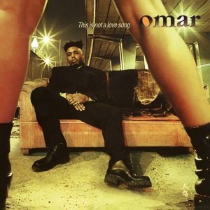 Виниловая пластинка Omar - This is Not a Love Song рок music on vinyl therapy – infernal love