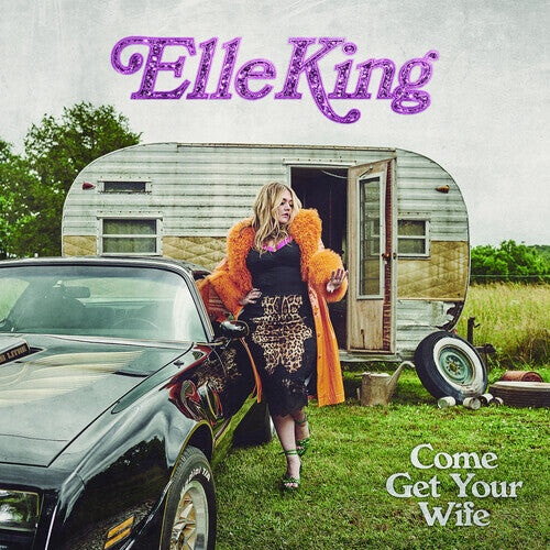 

CD диск King, Elle: Come Get Your Wife