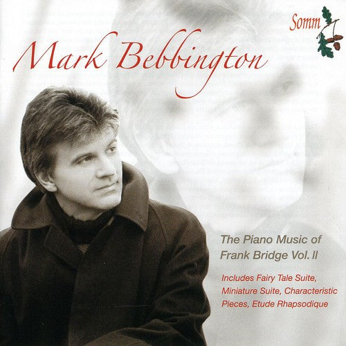 

CD диск Bridge / Bebbington: Piano Music 2