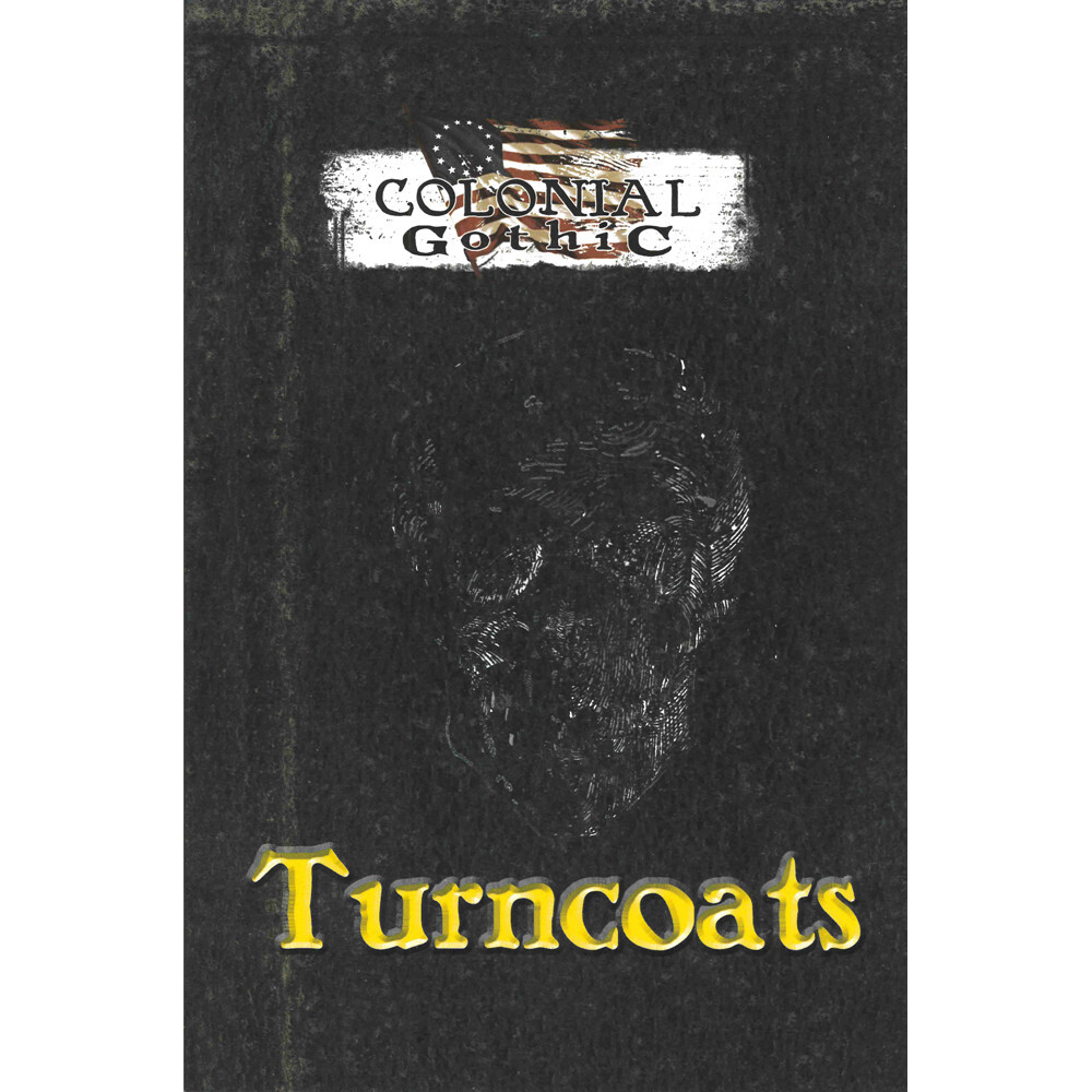 

Ролевая игра Rogue Games Colonial Gothic RPG: Turncoats