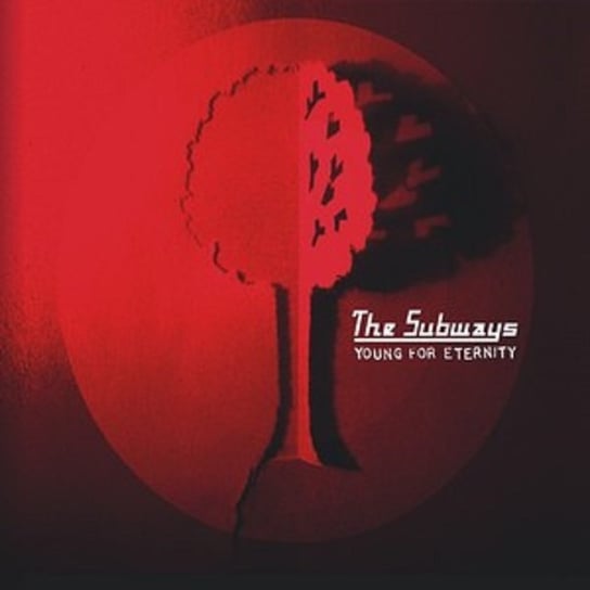 цена Виниловая пластинка The Subways - Young For Eternity