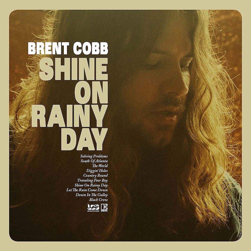 

Диск CD Shine On Rainy Day - Brent Cobb