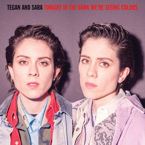 

Виниловая пластинка Tegan & Sara: Tonight In The Dark