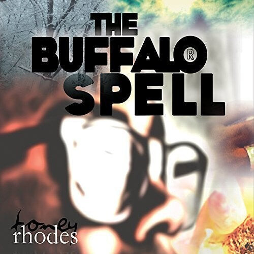 

CD диск Rhodes, Toney: Buffalo Spell