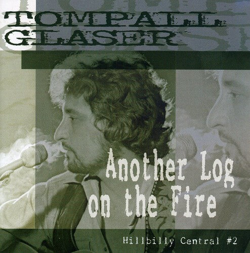 

CD диск Glaser, Tompall: Another Log On The Fire: Hillbilly Central #2