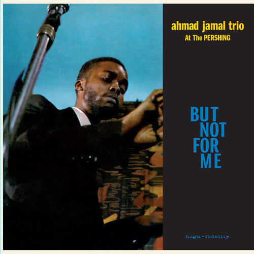 

Виниловая пластинка Jamal, Ahmad Trio: Live At The Pershing Lounge 1958 / But Not F*cks