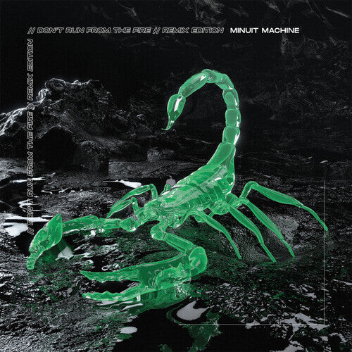 

Виниловая пластинка Minuit Machine: Don't Run From The Fire - Remix Edition