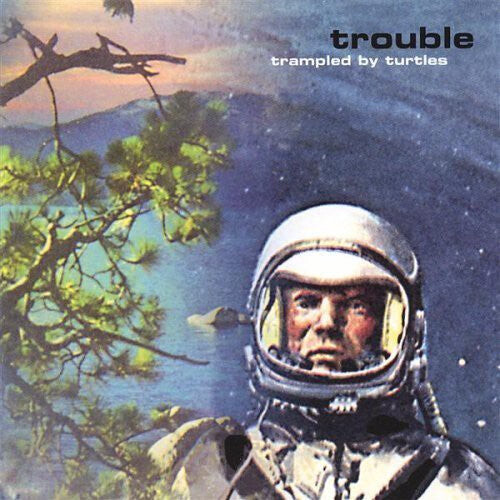 

Виниловая пластинка Trampled by Turtles: Trouble