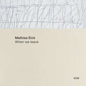 

Виниловая пластинка Eick Mathias - When We Leave
