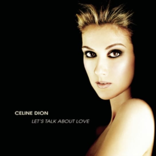Виниловая пластинка Dion Celine - Let's Talk About Love