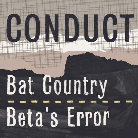 

Виниловая пластинка Conduct - Bat Country / Betas Error