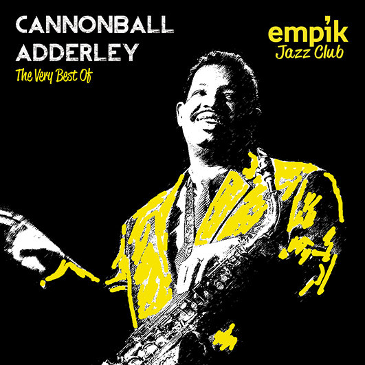 Виниловая пластинка Adderley Cannonball - Empik Jazz Club: The Very Best Of Cannonball Adderley компакт диски original jazz classics cannonball adderley what is this thing called soul cd