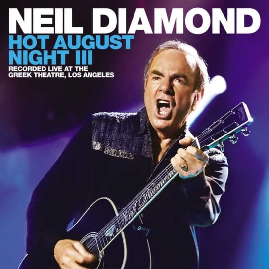 Виниловая пластинка Neil Diamond - Hot August Night III hislop v one august night