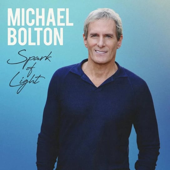 Виниловая пластинка Bolton Michael - Spark Of Light