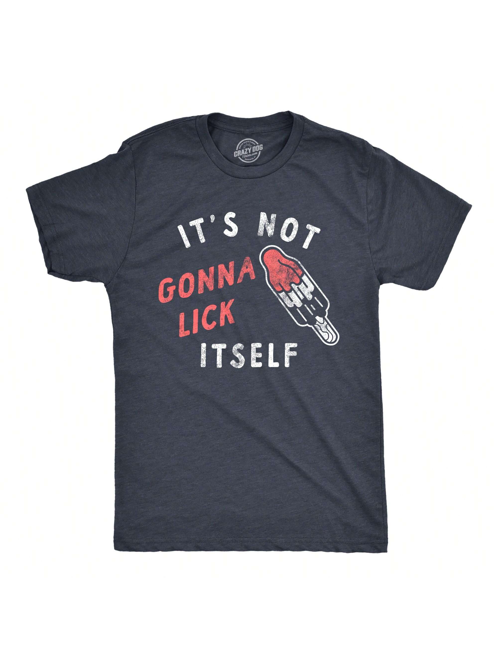 Мужская футболка «It’s Not Going To Lick Itself» («Забавная футболка с фруктовым мороженым, хизер вмс - лизнуть