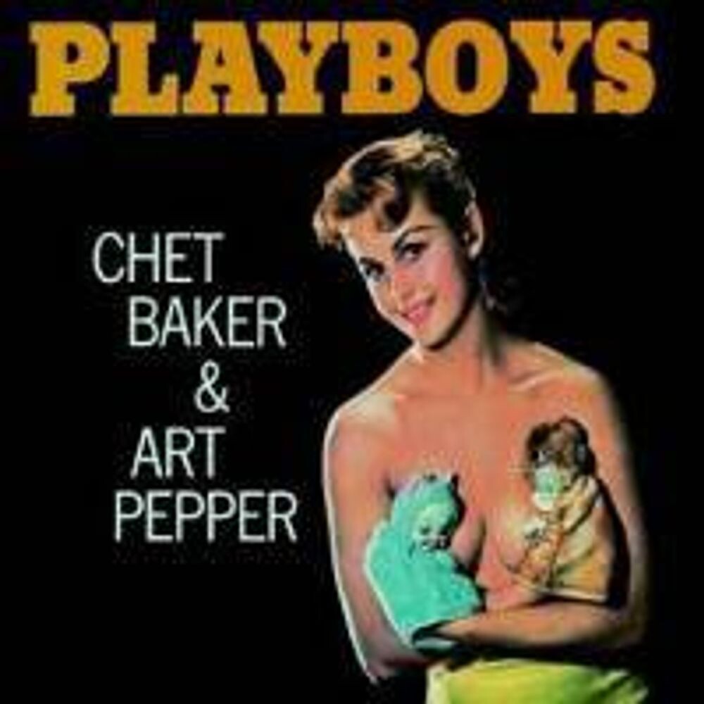 

Виниловая пластинка LP Playboys - Chet Baker, Art Pepper