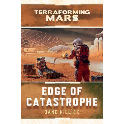 Книга Terraforming Mars: Edge Of Catastrophe Novel цена и фото