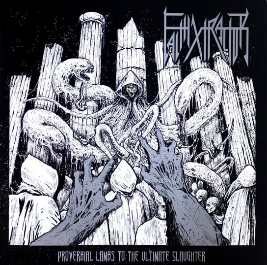 Виниловая пластинка Faithxtractor - Proverbial Lambs To The Ultimate Slaughter