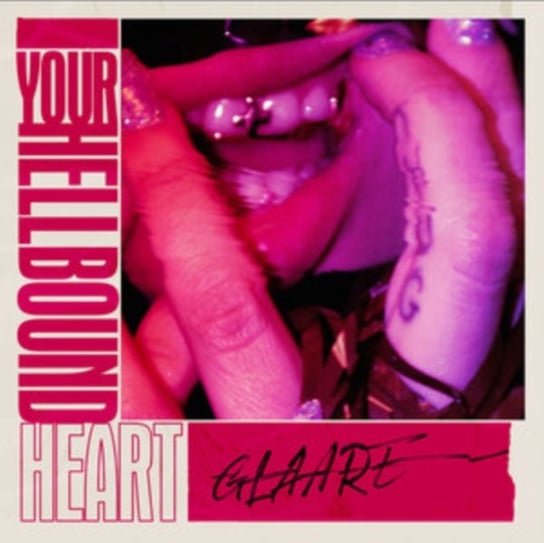 Виниловая пластинка Glaare - Your Hellbound Heart