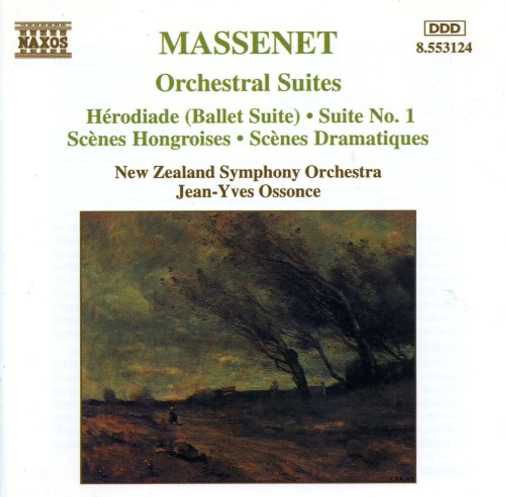 

Диск CD Orchestral Suites: Hérodiade (Ballet Suite) • Suite No. 1 • Scènes Hongroises • Scènes Dramatiques - Jules Massenet
