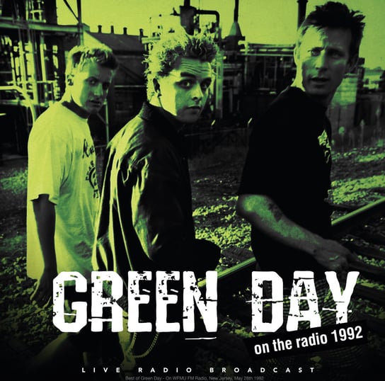 Виниловая пластинка Green Day - On The Radio 1992
