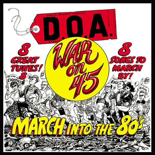 

Виниловая пластинка D.O.A. - War On 45 (40th Anniversary)