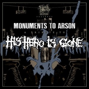 Виниловая пластинка Various Artists - Monuments To Arson: a Tribute To His Hero is Gone