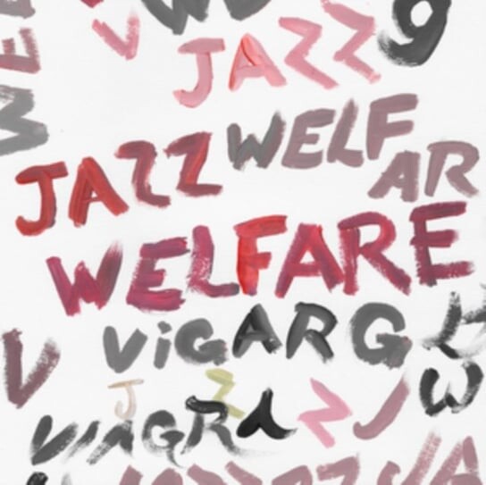 

Виниловая пластинка Viagra Boys - Welfare Jazz