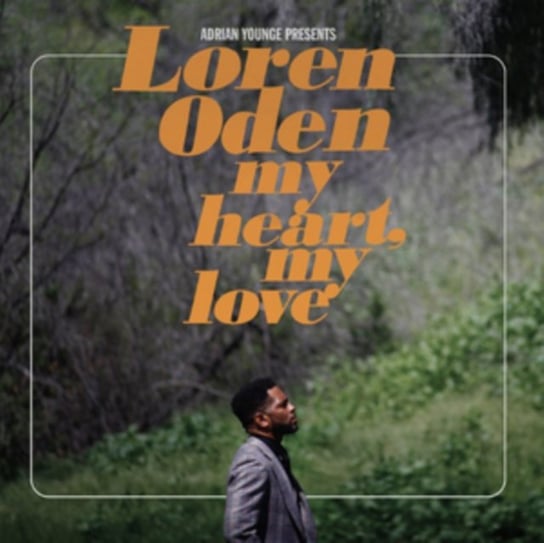 Виниловая пластинка Oden Loren - Adrian Younge Presents Loren Oden: My Heart, My Love