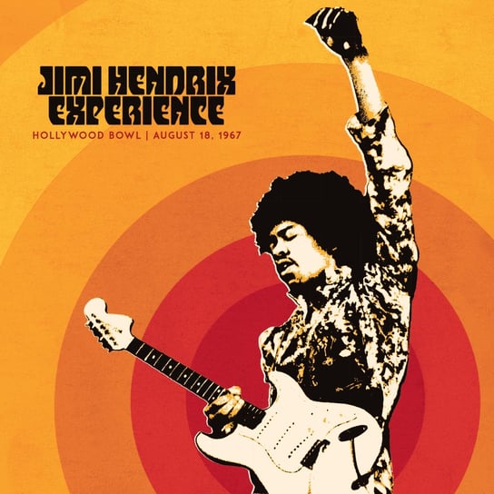 Виниловая пластинка The Jimi Hendrix Experience - Jimi Hendrix Experience: Live At The Hollywood Bowl: August 18, 1967