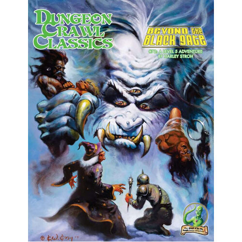Книга Dungeon Crawl Classics Rpg: 72 – Beyond The Black Gate книга dungeon crawl classics rpg 74 – blades against death