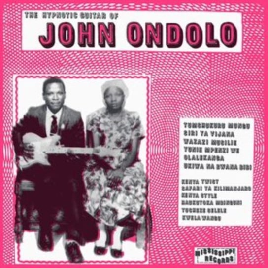 Виниловая пластинка Ondolo John - Hypnotic Guitar of John Ondolo
