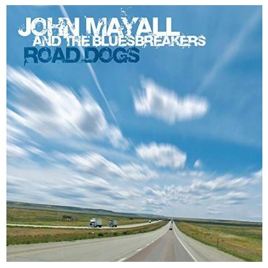 Виниловая пластинка Mayall John - Road Dogs виниловые пластинки ear music ear music classics saga full circle lp