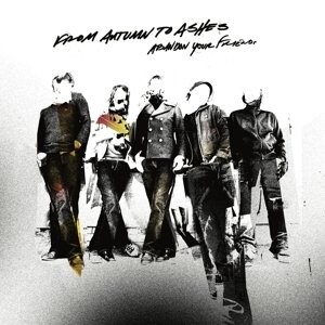 

Виниловая пластинка From Autumn To Ashes - Abandon Your Friends