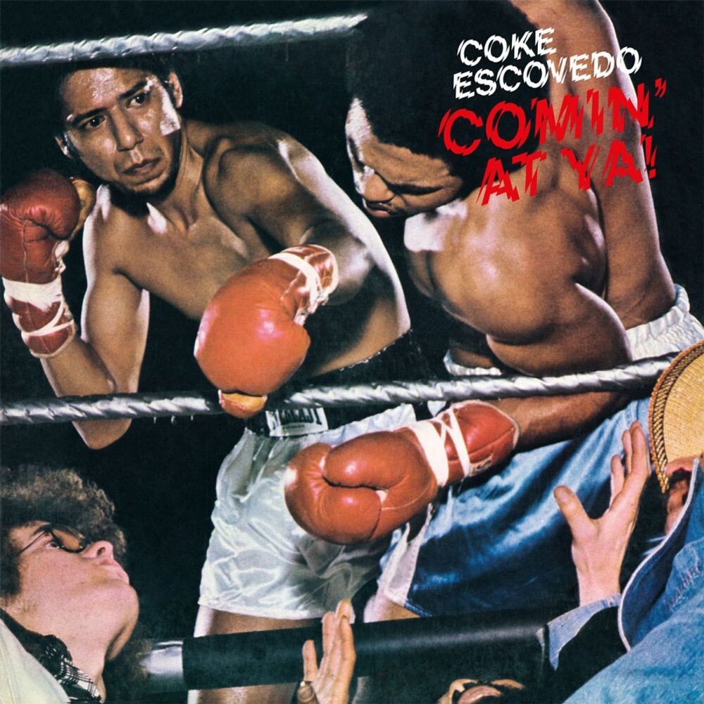 

Виниловая пластинка LP Comin' At Ya! [180 Gram Vinyl] - Coke Escovedo