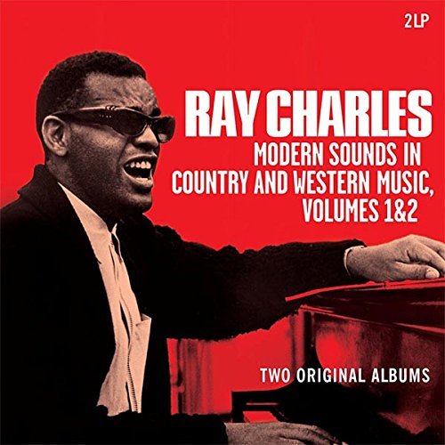 Виниловая пластинка Ray Charles - Modern Sounds In Country and Western Music Vol.1&2